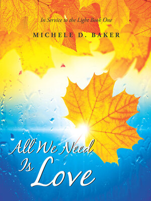 cover image of All We Need Is Love